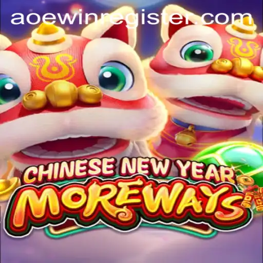 Exploring the Exciting World of CHINESENEWYEARMOREWAYS: A Unique Gaming Experience Enhanced by AOEWIN